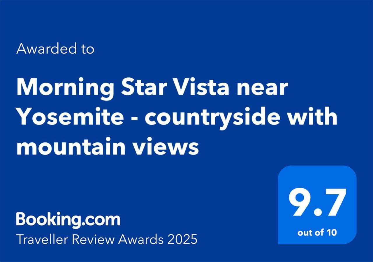 Morning Star Vista Near Yosemite - Countryside With Mountain Views Apartment Mariposa Bagian luar foto